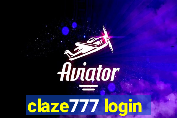 claze777 login