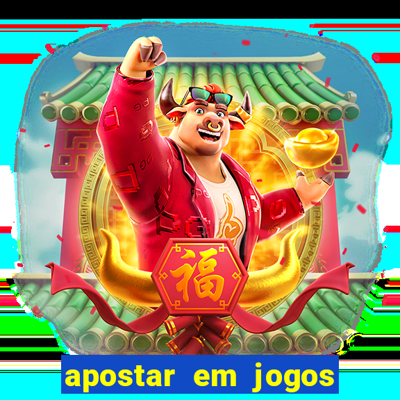 apostar em jogos de futebol