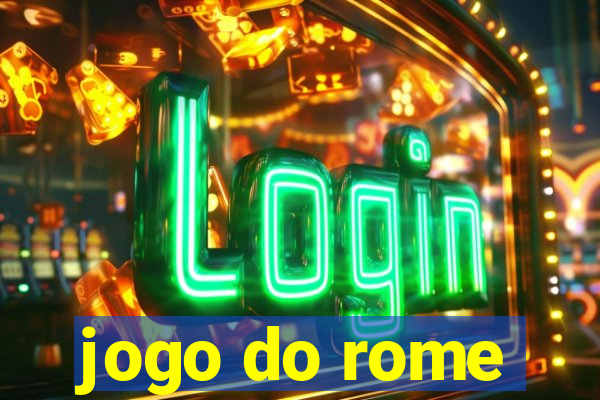 jogo do rome