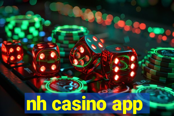 nh casino app