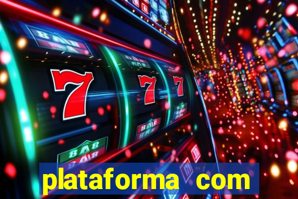 plataforma com bonus de deposito