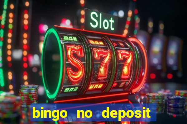 bingo no deposit welcome bonus