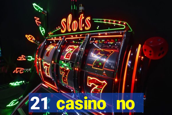 21 casino no deposit bonus codes 2019