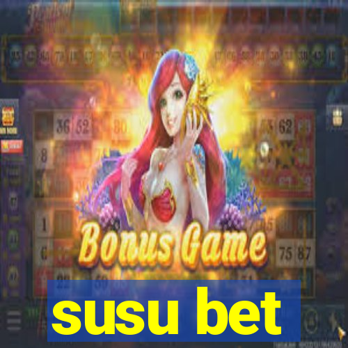 susu bet