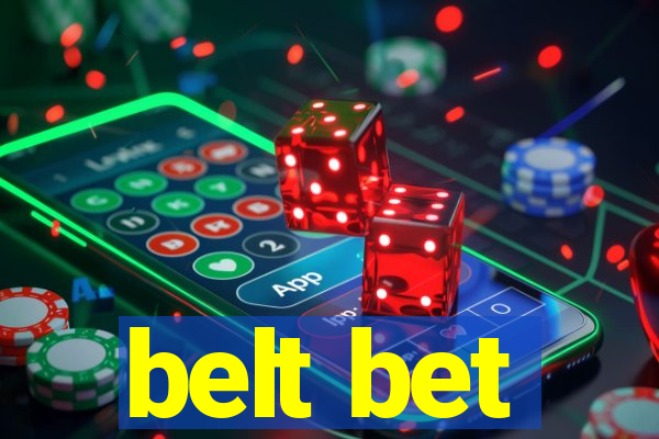 belt bet