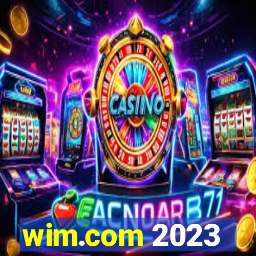 wim.com 2023