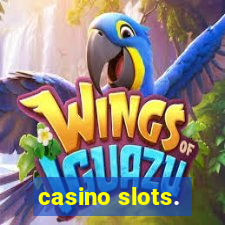 casino slots.