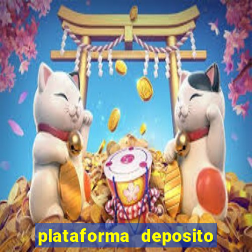 plataforma deposito 5 reais