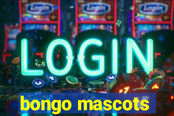 bongo mascots