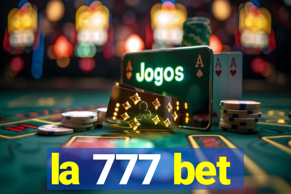 la 777 bet