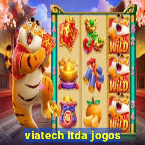 viatech ltda jogos