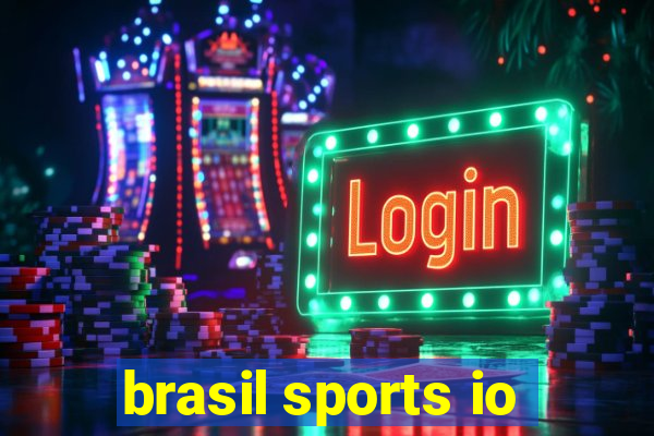 brasil sports io