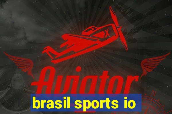 brasil sports io