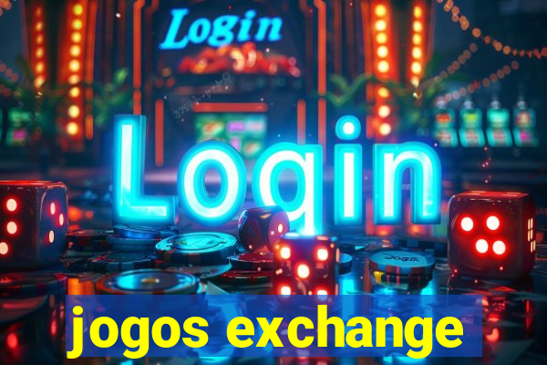 jogos exchange