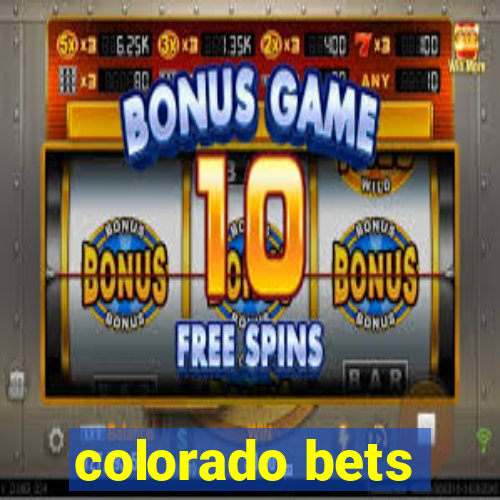 colorado bets