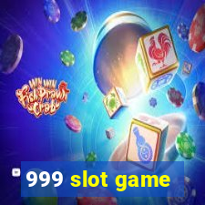 999 slot game