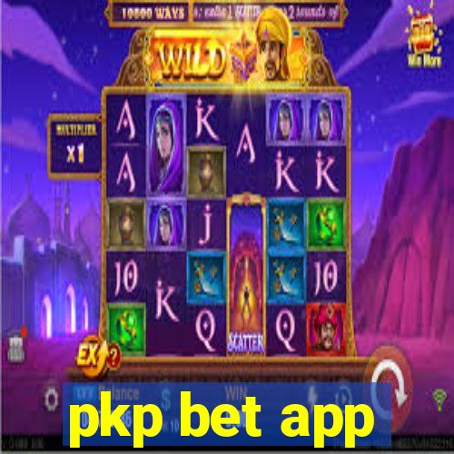 pkp bet app