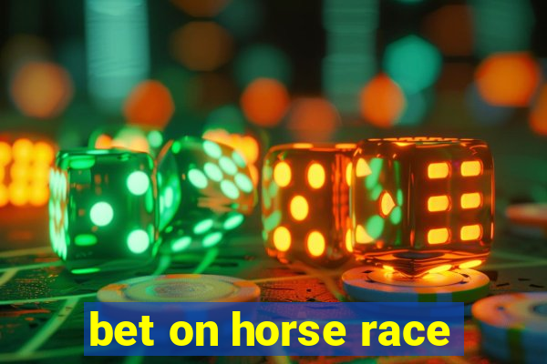 bet on horse race