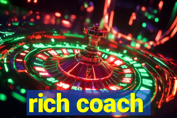 rich coach