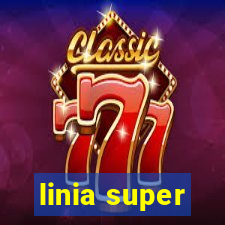 linia super