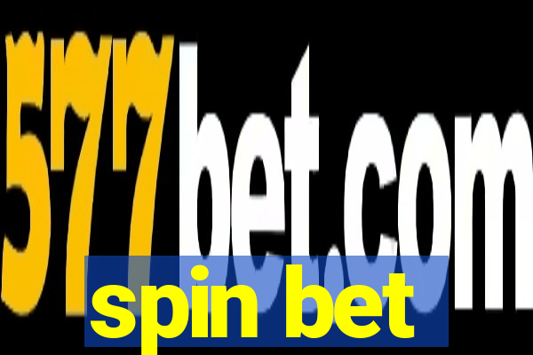 spin bet