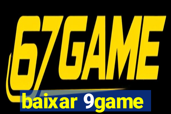 baixar 9game