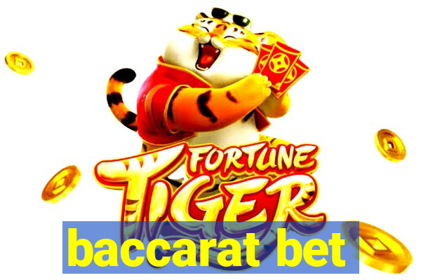 baccarat bet