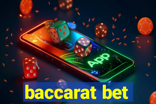 baccarat bet