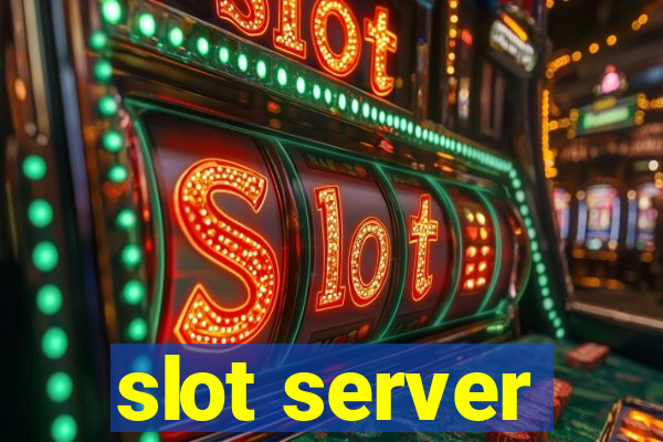 slot server