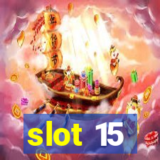 slot 15