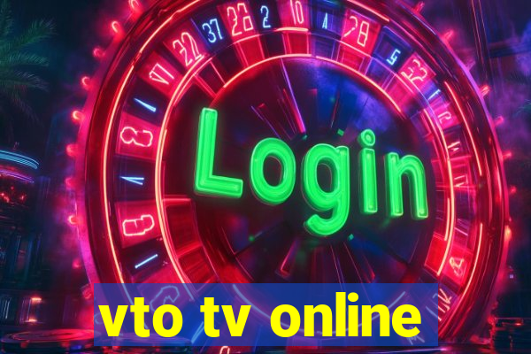 vto tv online