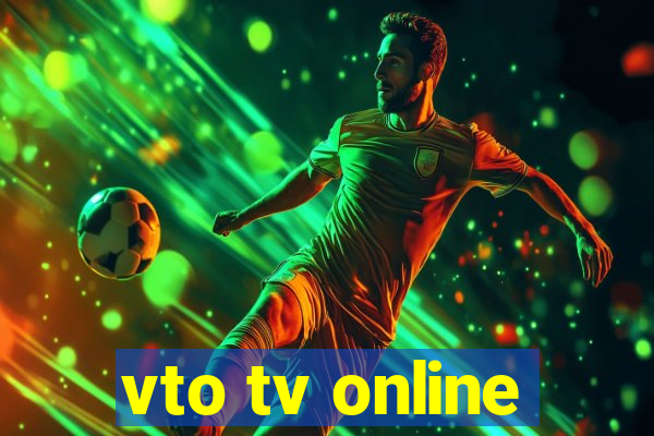 vto tv online