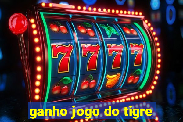 ganho jogo do tigre