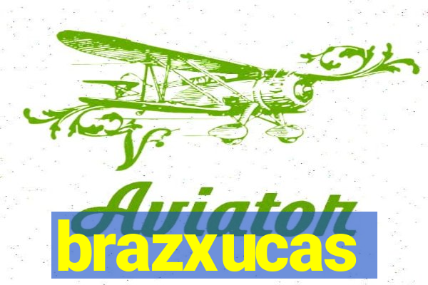 brazxucas