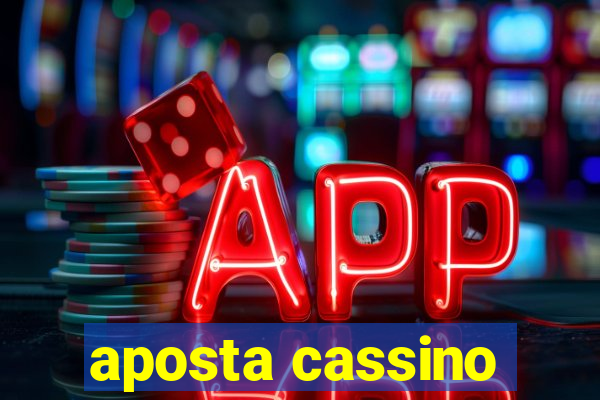 aposta cassino