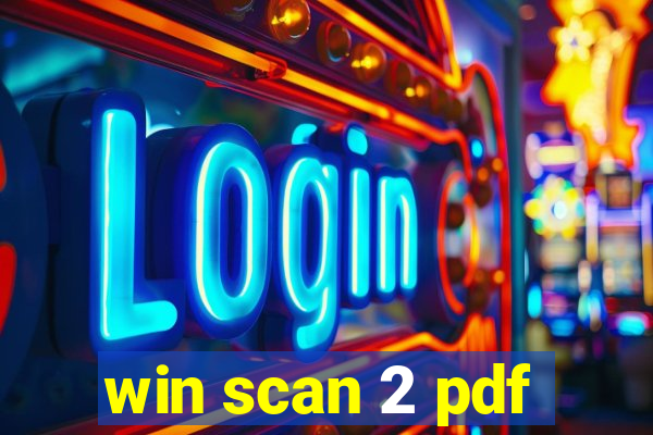 win scan 2 pdf