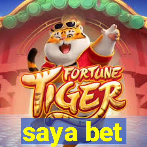 saya bet