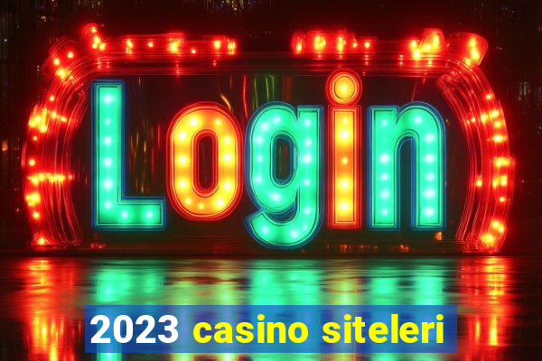 2023 casino siteleri