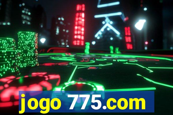 jogo 775.com