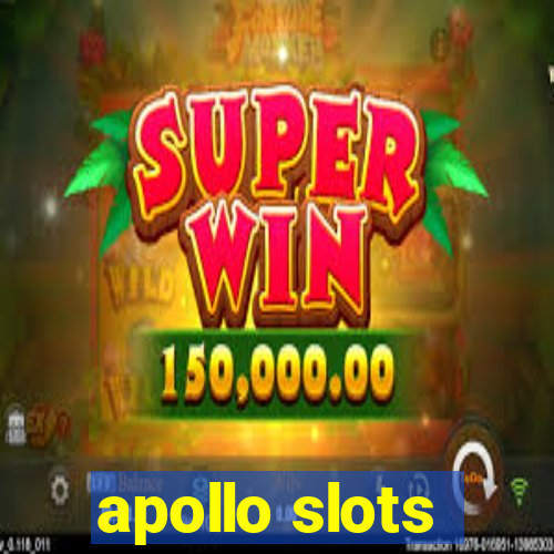 apollo slots