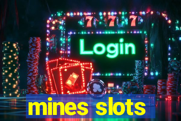 mines slots