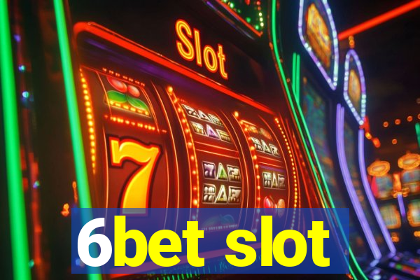 6bet slot