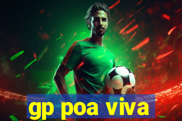 gp poa viva