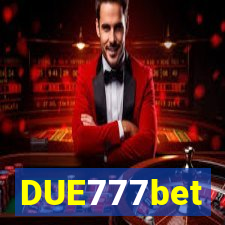 DUE777bet