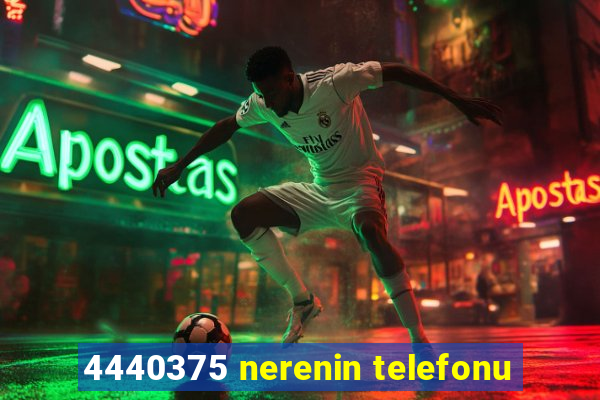 4440375 nerenin telefonu