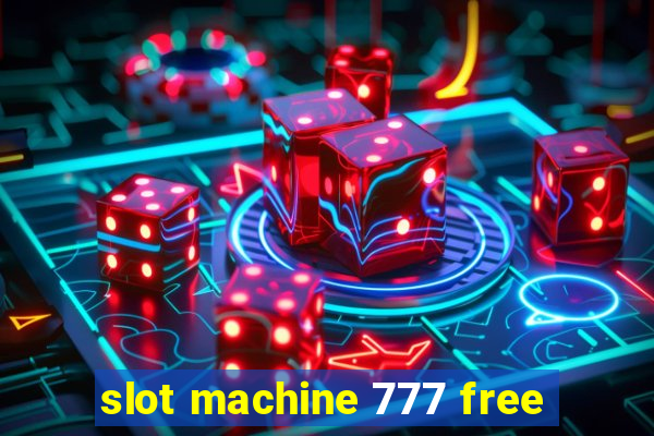 slot machine 777 free