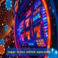 jogar truco online apostado