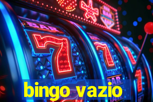 bingo vazio