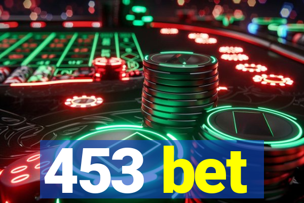 453 bet