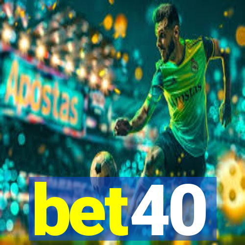 bet40